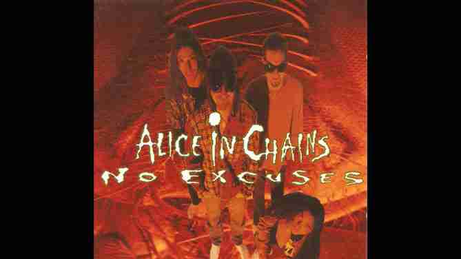 ALICE IN CHAINS: NO EXCUSES Single Album (1994)