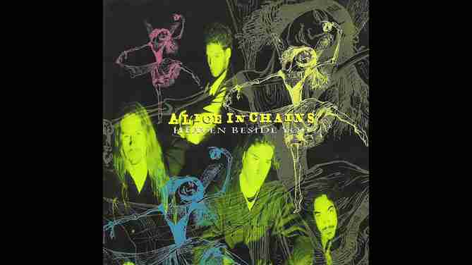 ALICE IN CHAINS: HEAVEN BESIDE YOU Single Album (1995)