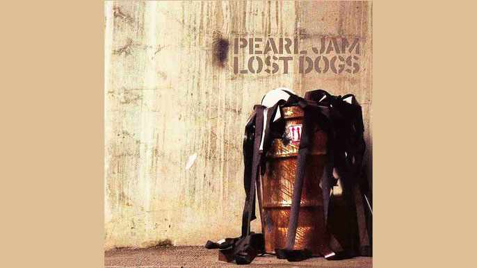 PEARL JAM: LOST DOGS Compilation Album (2003)