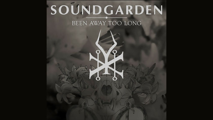 SOUNDGARDEN: BEEN AWAY TOO LONG  Single Album (2012)