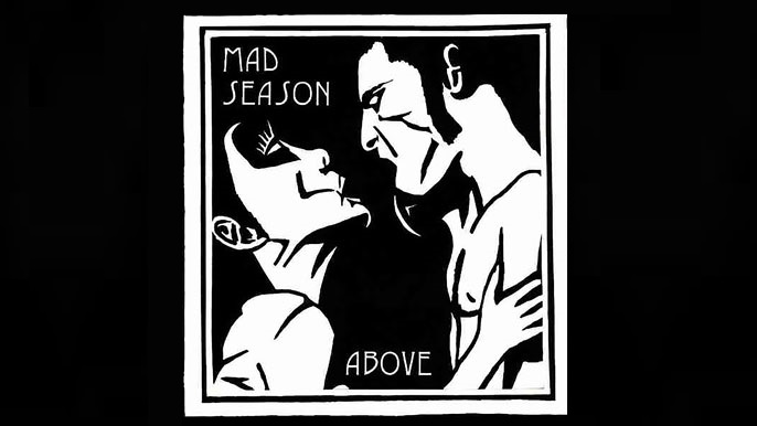 MAD SEASON: ABOVE Debut Studio Album (1995)