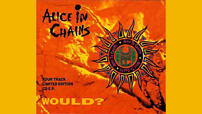 ALICE IN CHAINS: WOULD? Single Album (1992)
