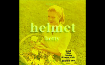 HELMET: BETTY Third Studio Album (1994)