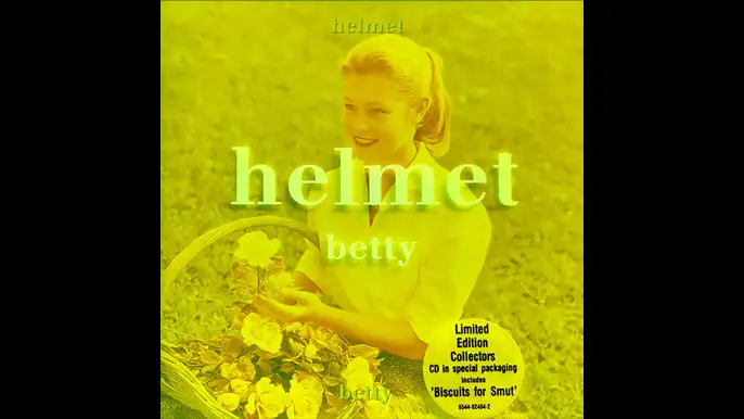 HELMET: BETTY Third Studio Album (1994)