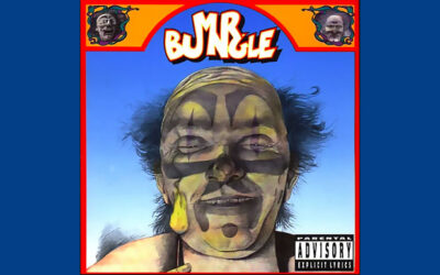 MR. BUNGLE: Debut Studio Album by MR. BUNGLE  (1991)