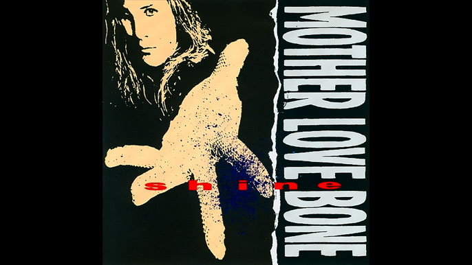 MOTHER LOVE BONE: SHINE (EP) Studio Album (1989)