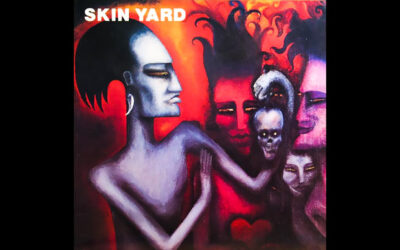 SKIN YARD: Debut Studio Album  (1987)