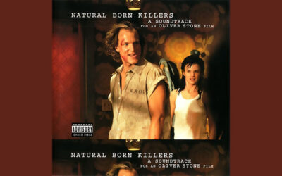 NATURAL BORN KILLERS: (A Soundtrack for an Oliver Stone Film) Album (1994)