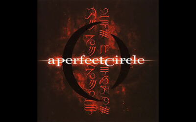 A PERFECT CIRCLE: MER DE NOMS Debut Studio Album (2000)