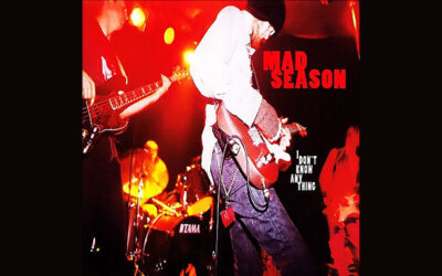 MAD SEASON: I DON’T KNOW ANYTHING Single Album (1995)