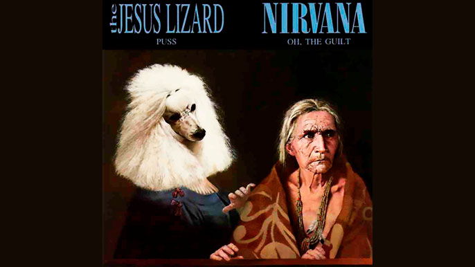 THE JESUS LIZARD And NIRVANA Puss / Oh, The Guilt Single Album (1993)