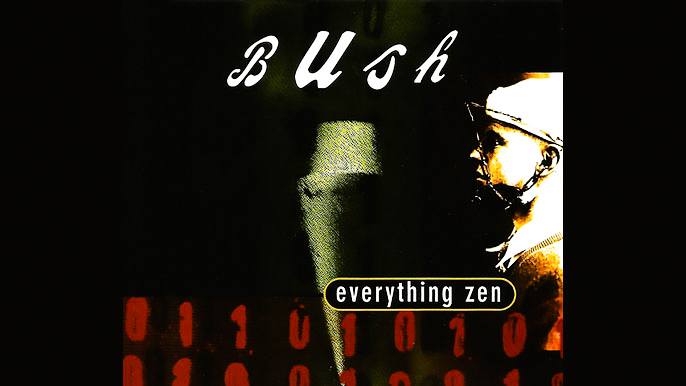 BUSH: EVERYTHING ZEN Single Album (1995)
