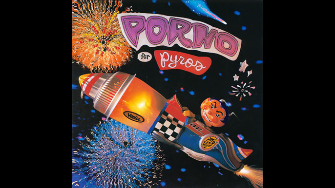 PORNO FOR PYROS Debut Studio Album (1993)