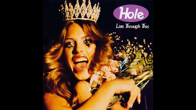 HOLE: LIVE THROUGH THIS Second Studio Album (1994)