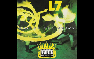 L7: BRICKS ARE HEAVY Third Studio Album (1992)