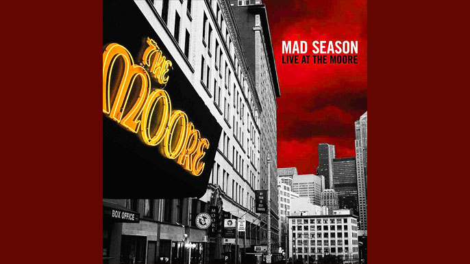 MAD SEASON: LIVE AT THE MOORE Live Album (1995) Deluxe Issue 2013