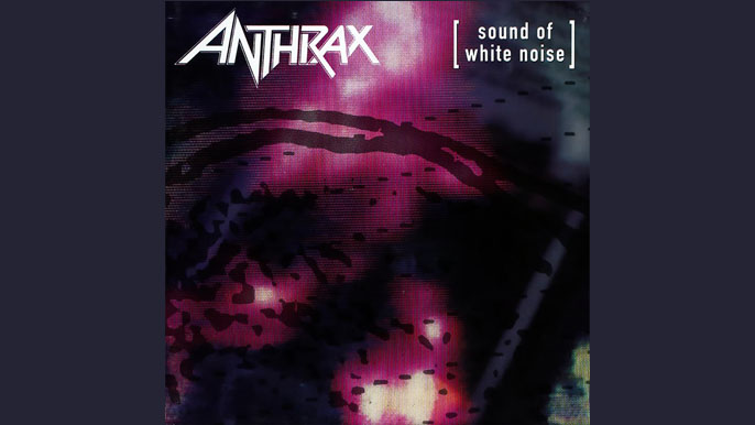 ANTHRAX: SOUND OF WHITE NOISE Sixth Studio Album (1993)
