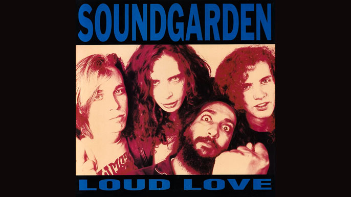 SOUNDGARDEN: LOUD LOVE Single Album (1989)
