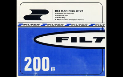 FILTER: HEY MAN NICE SHOT Single Album (1995)