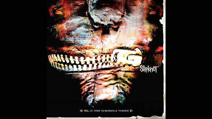 SLIPKNOT: VOL.3 (THE SUBLIMINAL VERSES) Third Studio Album (2004)