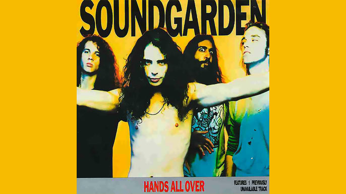 SOUNDGARDEN: HANDS ALL OVER Single Album (1990)