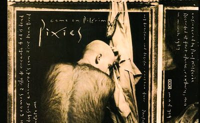 PIXIES: COME ON PILGRIM Debut EP Album (1987)