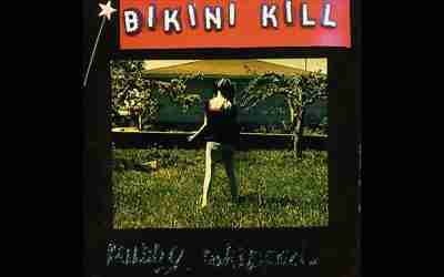 BIKINI KILL: PUSSY WHIPPED Debut Studio Album (1993)