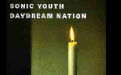 SONIC YOUTH: DAYDREAM NATION Fifth Studio Album (1988)