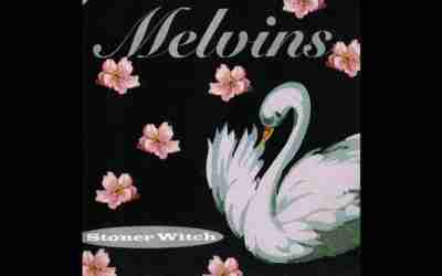 THE MELVINS: STONER WITCH Seventh Studio Album (1994)