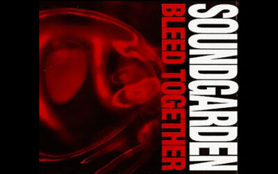 SOUNDGARDEN: BLEED TOGETHER Single Album (1997)