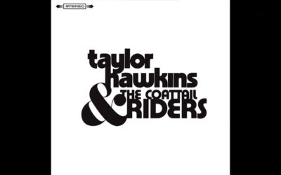 TAYLOR HAWKINS & THE COATTAIL RIDERS Debut Album (2006)