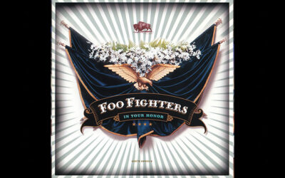 FOO FIGHTERS: IN YOUR HONOR Fifth Studio Album (2005)