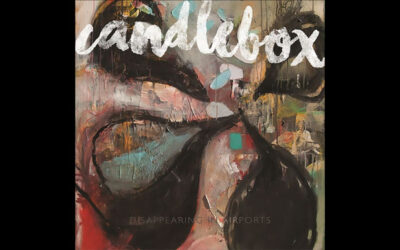 CANDLEBOX: DISAPPEARING IN AIRPORTS Sixth Studio Album (2016) LP