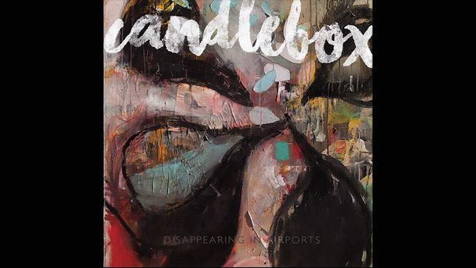 CANDLEBOX: DISAPPEARING IN AIRPORTS Sixth Studio Album (2016)