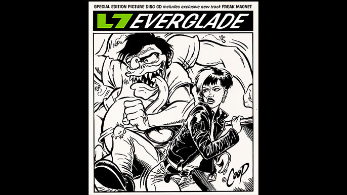 L7: EVERGLADE Single Album (1992)