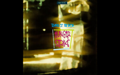 TEMPLE OF THE DOG: HUNGER STRIKE Single Album (1991)