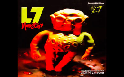 L7: MONSTER Single Album (1992)