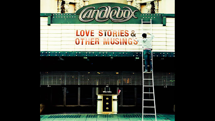 CANDLEBOX: LOVE STORIES & OTHER MUSING Fifth Studio Album (2012)