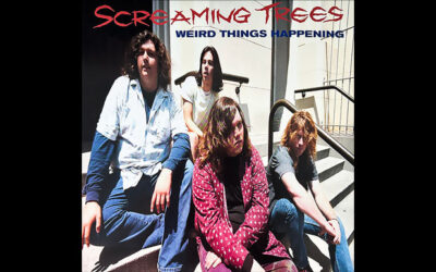 SCREAMING TREES: WEIRD THINGS  HAPPENING Demos Album (1986- 1988)