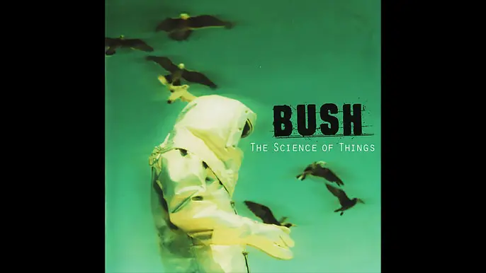 BUSH: THE SCIENCE OF THINGS Third Studio Album (1999)