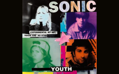 SONIC YOUTH: EXPERIMENTAL JET SET TRASH AND NO STAR Eighth Studio Album (1994)