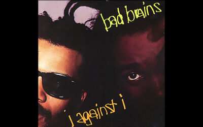 BAD BRAINS: I AGAINST I Third Studio Album (1986)