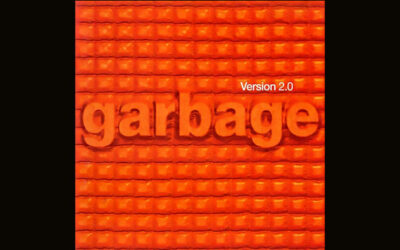 GARBAGE: VERSION 2.0 Second Studio Album (1998)