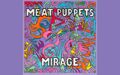 MEAT PUPPETS: MIRAGE Fourth Studio Album (1999)