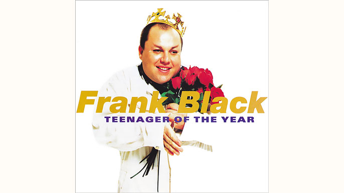 FRANK BLACK: TEENAGER OF THE YEAR Second Solo Album (1994)