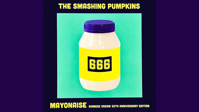 THE SMASHING PUMPKINS: MAYONAISE Single Album (2023)