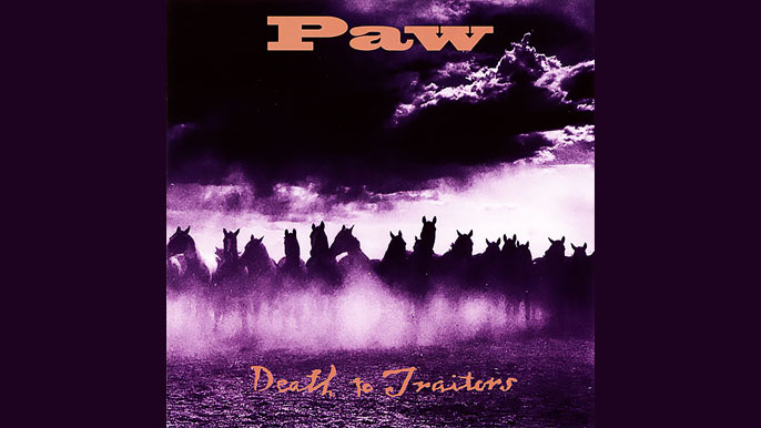 PAW: DEATH TO TRAITORS Second Studio Album (1995)