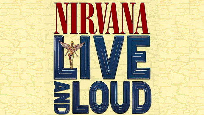 NIRVANA: LIVE AND LOUD Live Album (2019)