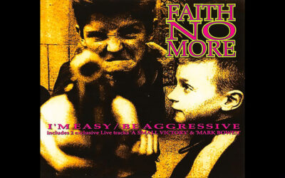 FAITH NO MORE: I’M EASY / BE AGGRESSIVE Single Album (1992)