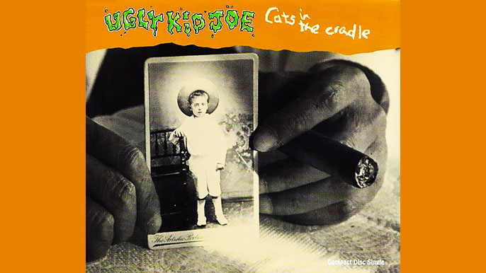 UGLY KID JOE: CATS IN THE CRADLE Single Album (1993)